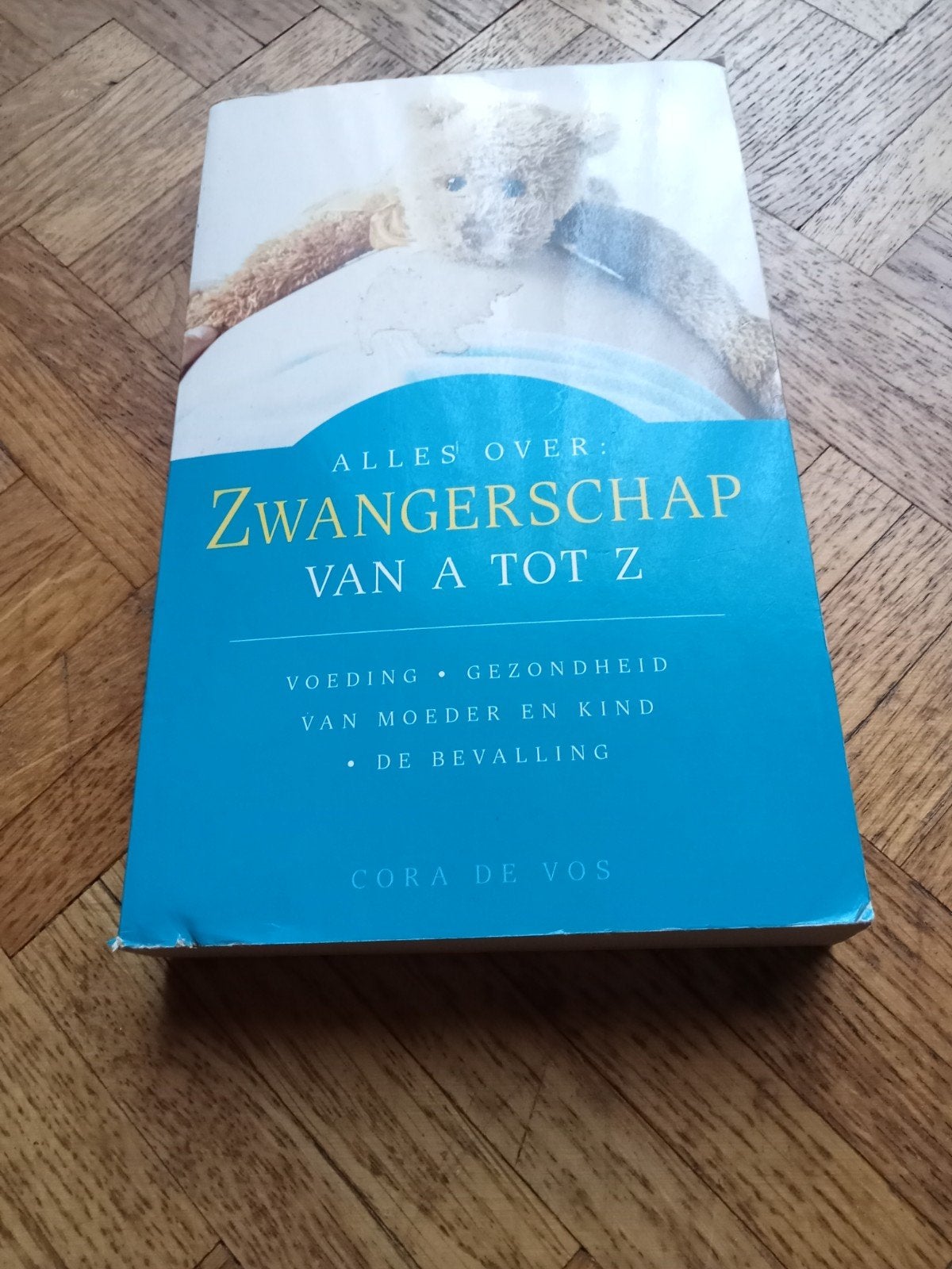 Cora de Vos: Alles over zwangerschap: van a tot z, Livres, Enlèvement ou Envoi, Utilisé