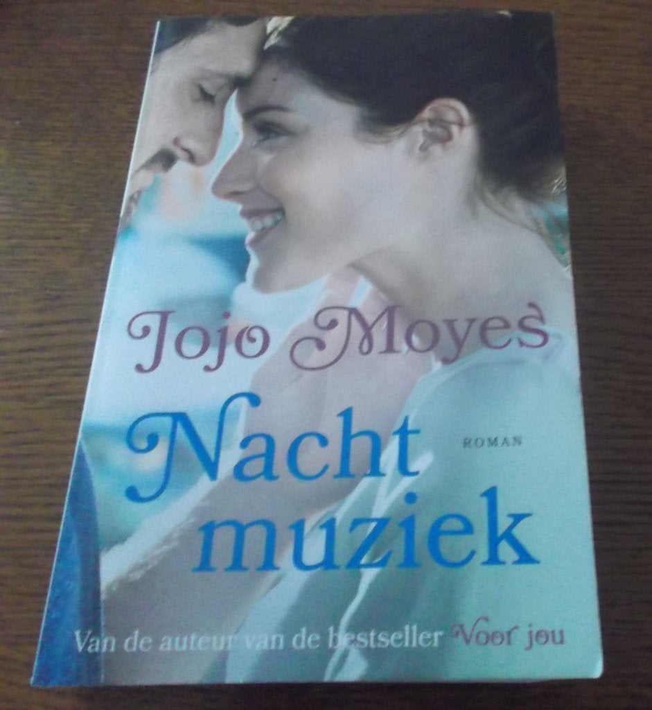 Nachtmuziek / Jojo Moyes, Ophalen, Gelezen, Jojo Moyes