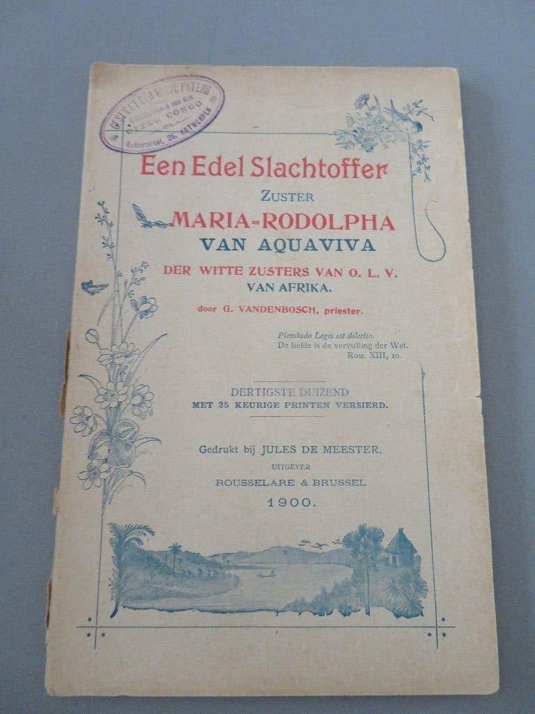 Witte Paters Zusters Opper Congo 1900 Maria van Aquaviva, Ophalen of Verzenden, 20e eeuw of later, Zo goed als nieuw
