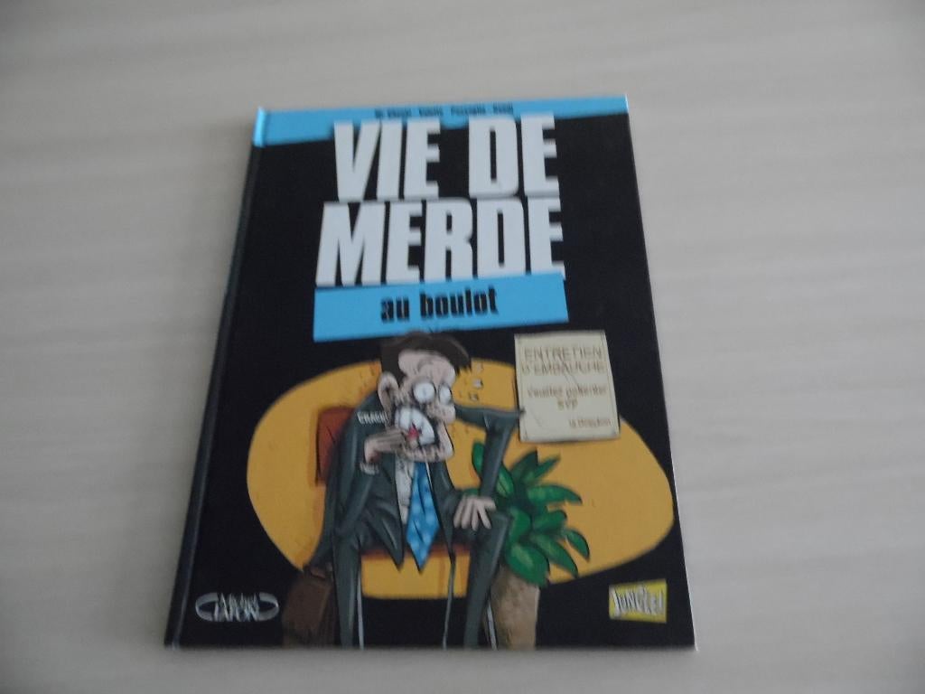 VIE DE MERDE AU BOULOT, Livres, Enlèvement ou Envoi, Une BD, Comme neuf, MR Choupi