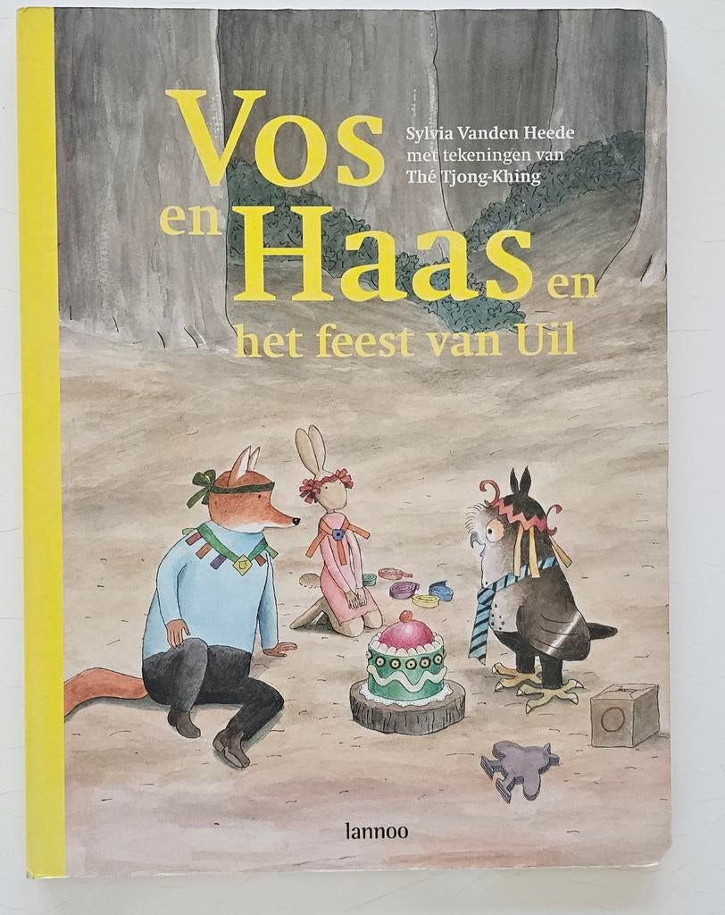 Sylvia Vanden Heede - Vos en Haas en het feest van uil, Ophalen, Sylvia Vanden Heede