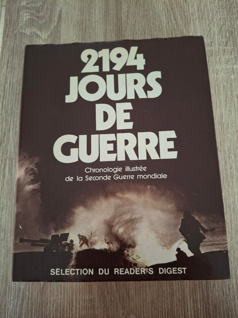 Livre guerre 40-45, Livres, Reader's Digest, Général, Deuxième Guerre mondiale, Enlèvement