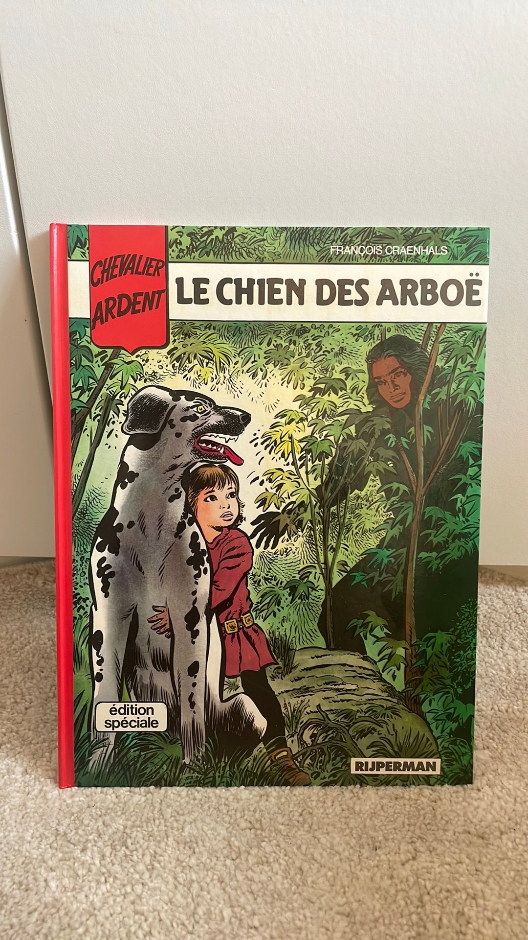 Chevalier Ardent le chien des Arboe édition Rijperman, Livres, BD, Enlèvement, Comme neuf