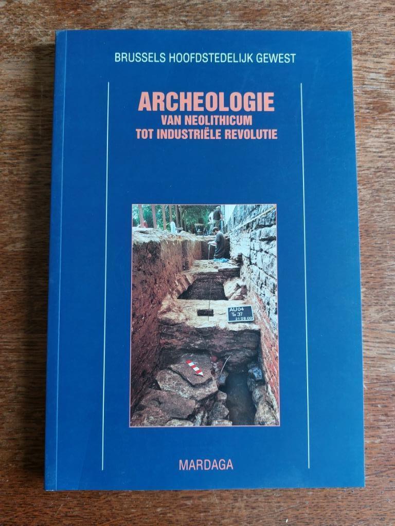 Archeologie van het Neolithicum en de Industriële Revolutie, Ophalen, Nieuw
