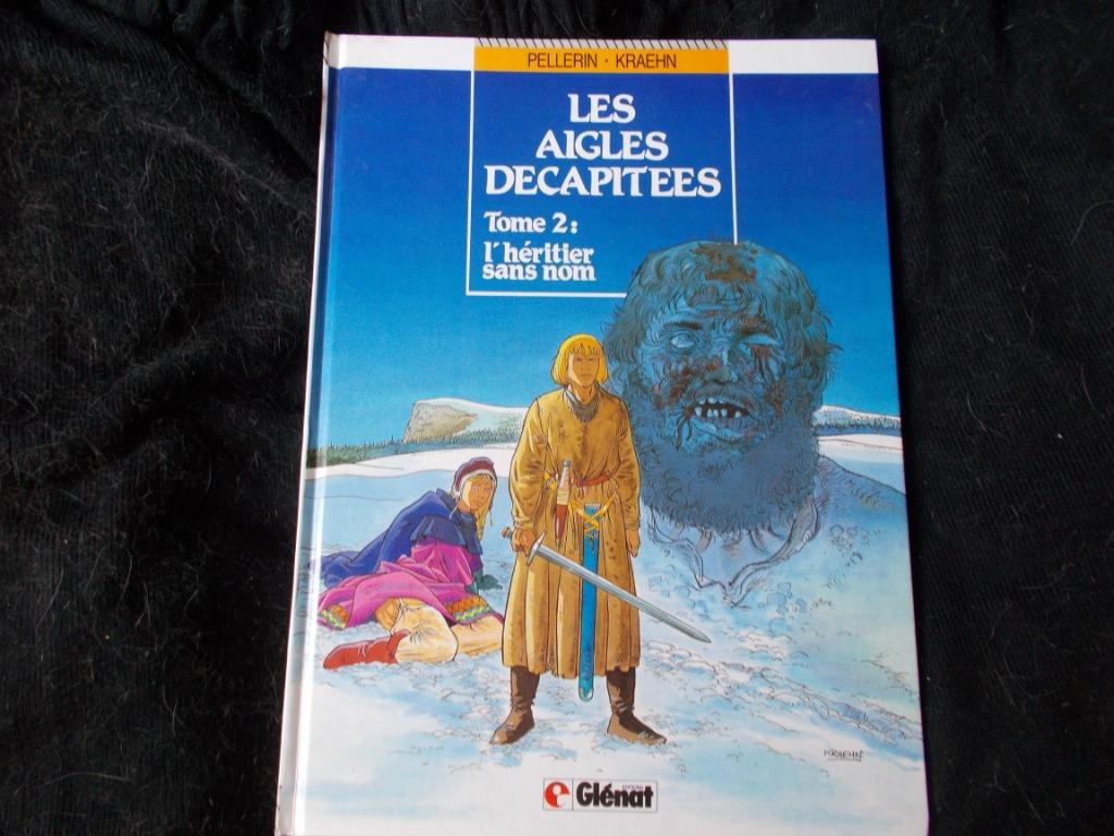Les Aigles décapitées  "L'Héritier sans Nom"  (EO mars 1987), Boeken, Stripverhalen, Eén stripboek, Ophalen, Zo goed als nieuw