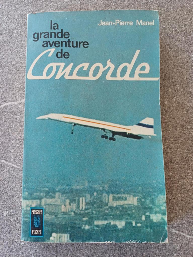 La grande aventure de Concorde, Livres, Technique, Envoi, Utilisé, Autres sujets/thèmes