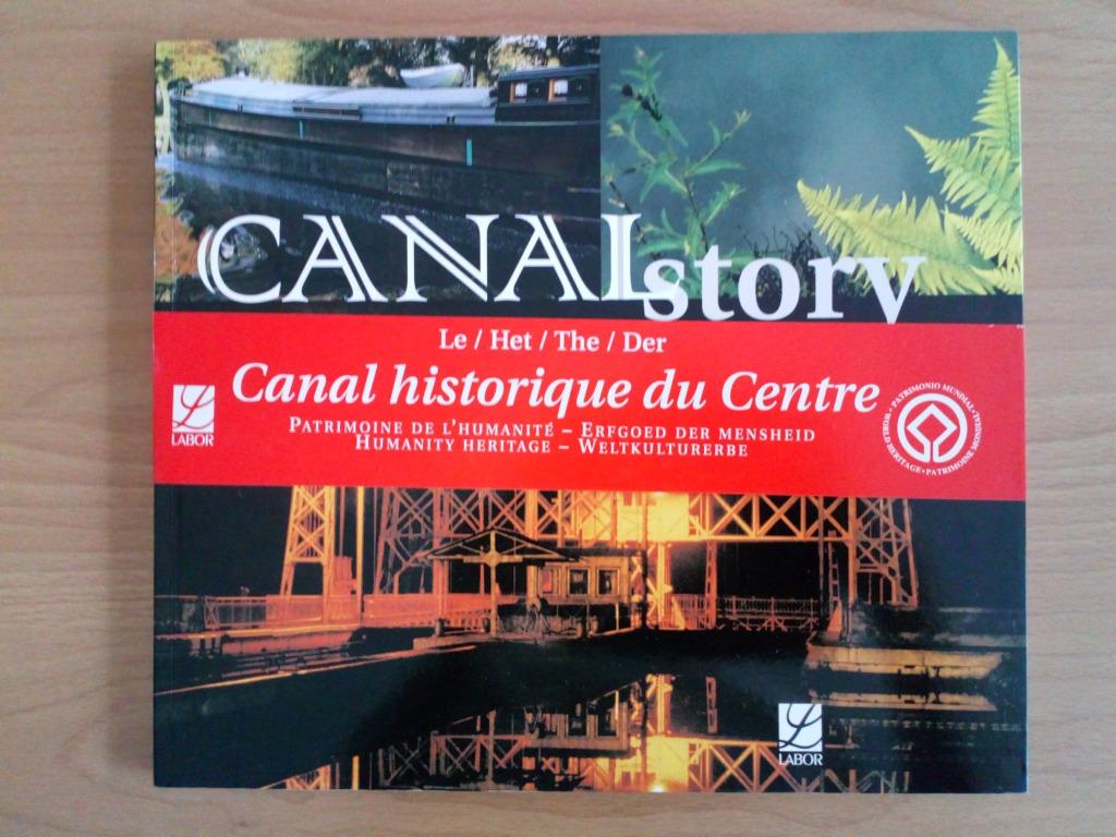 Canal Story, het historische kanaal van het erfgoedcentrum v, Boeken, Reisverhalen, Ophalen of Verzenden, Nieuw, Collectif, Benelux