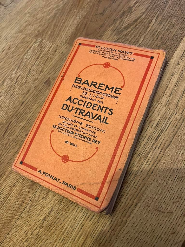 ANCIEN GUIDE MEDICAL / BAREME ACCIDENT TRAVAIL 1935, Enlèvement ou Envoi