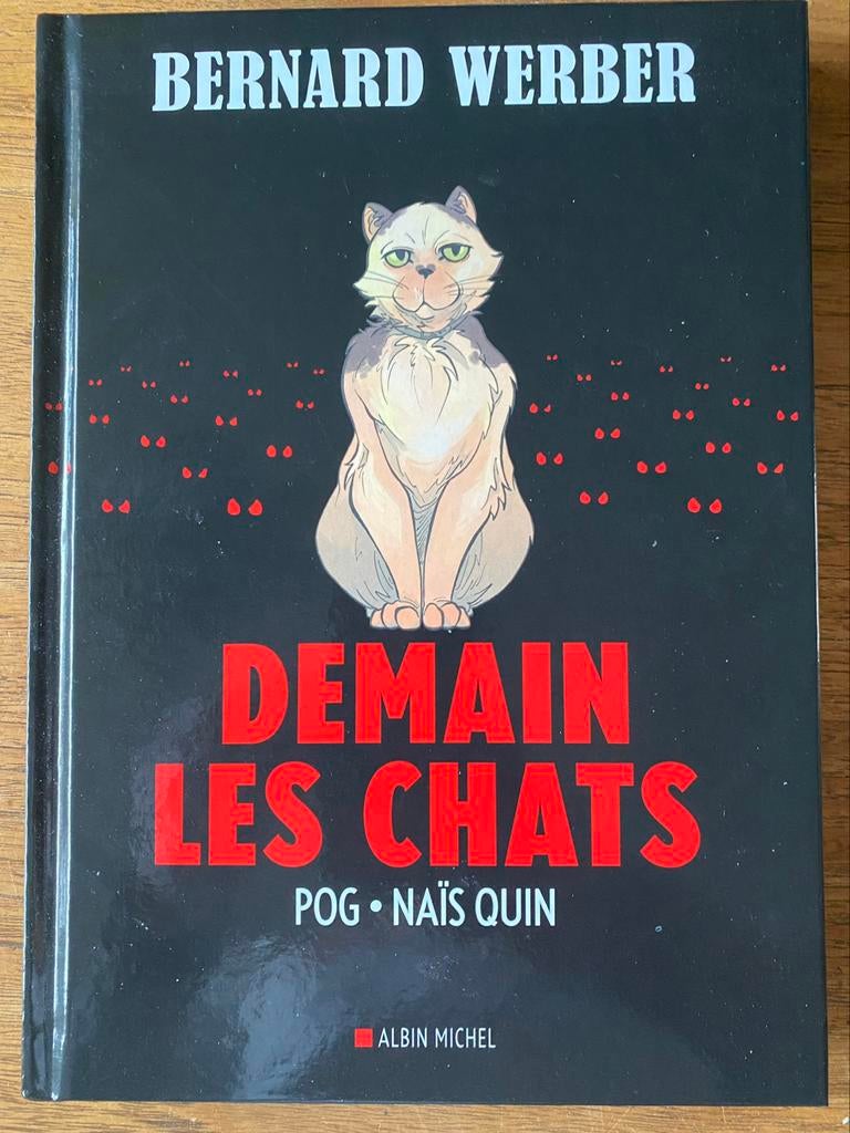 Demain les Chats - Bernard Werber - Roman Graphique (BD), Boeken, Zo goed als nieuw