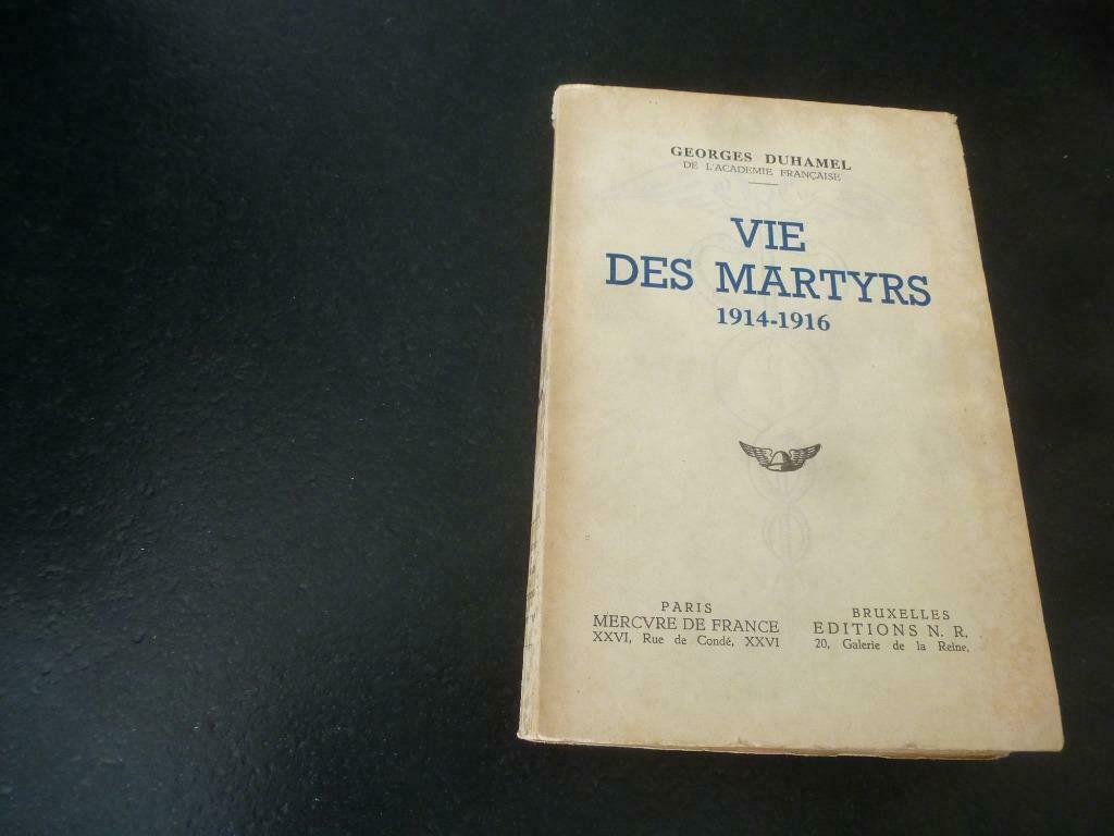 Vie des Martyrs  1914-1916, Livres, Enlèvement ou Envoi, Avant 1940, Utilisé, Armée de terre