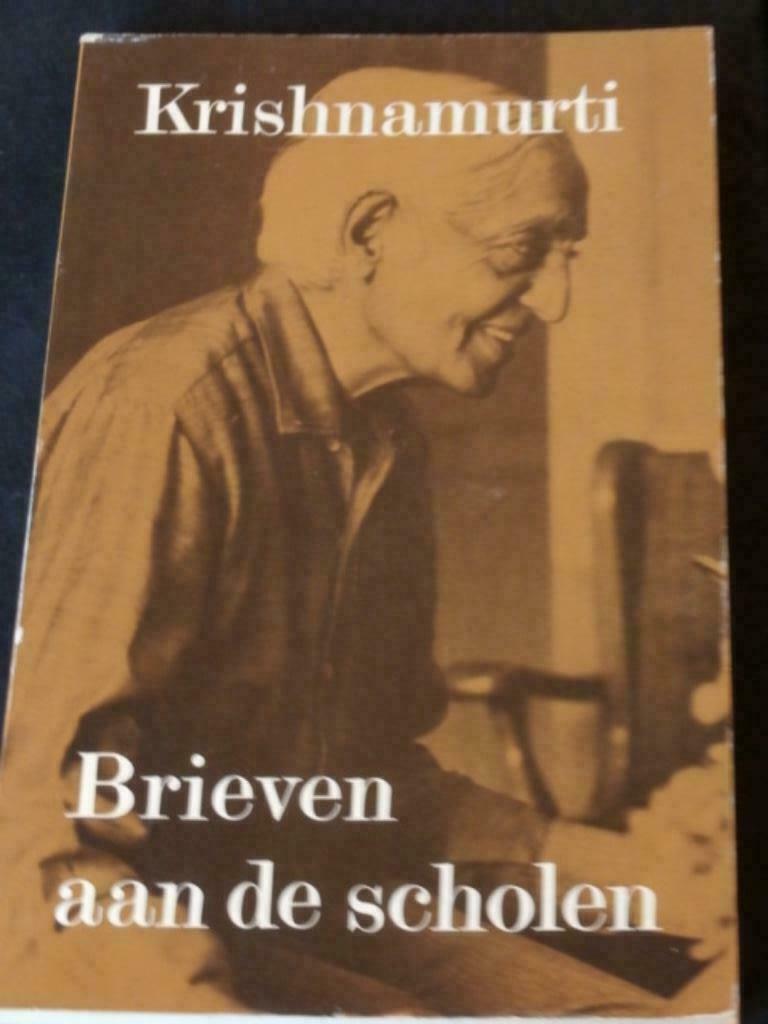 Krishnamurti - Brieven aan de scholen, Ophalen of Verzenden, Gelezen, Nederland
