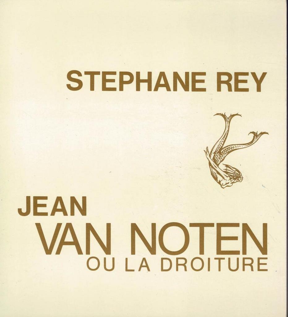 Jean van Noten ou la droiture, Enlèvement ou Envoi, Utilisé
