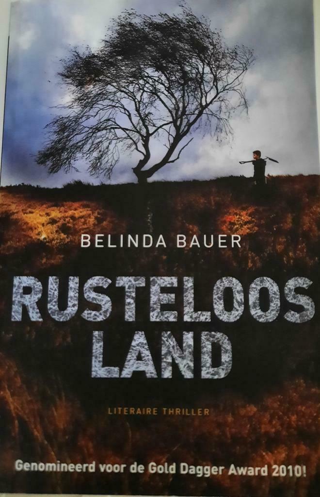 Belinda Bauer - Rusteloos land, Ophalen of Verzenden, Belinda Bauer