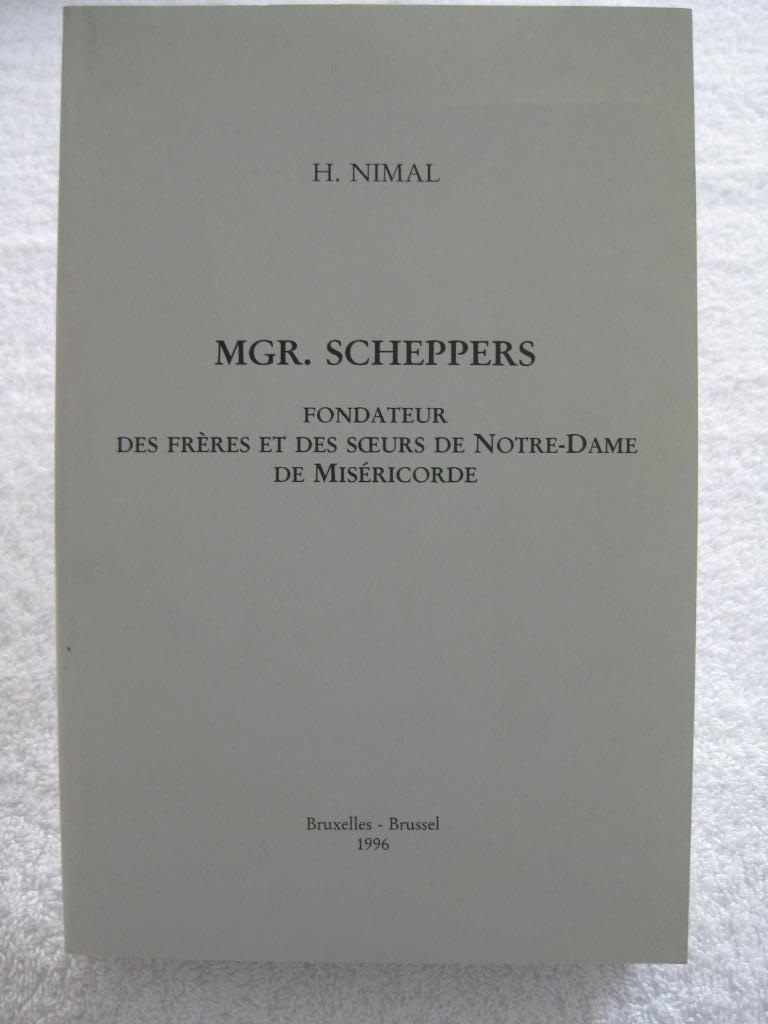 N.D. de Miséricorde et Mgr Scheppers – H. Nimal - 1906 1996, Enlèvement ou Envoi, Utilisé
