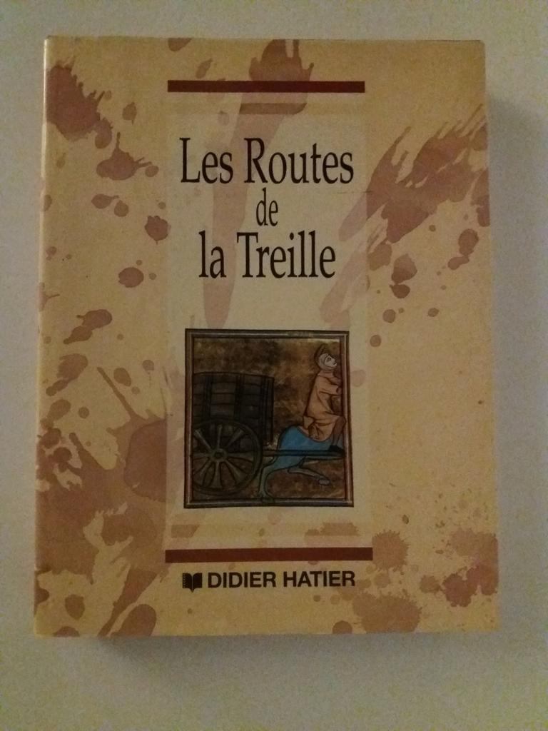 Les Routes de la Treille . Didier Hatier collection., Enlèvement ou Envoi, Comme neuf