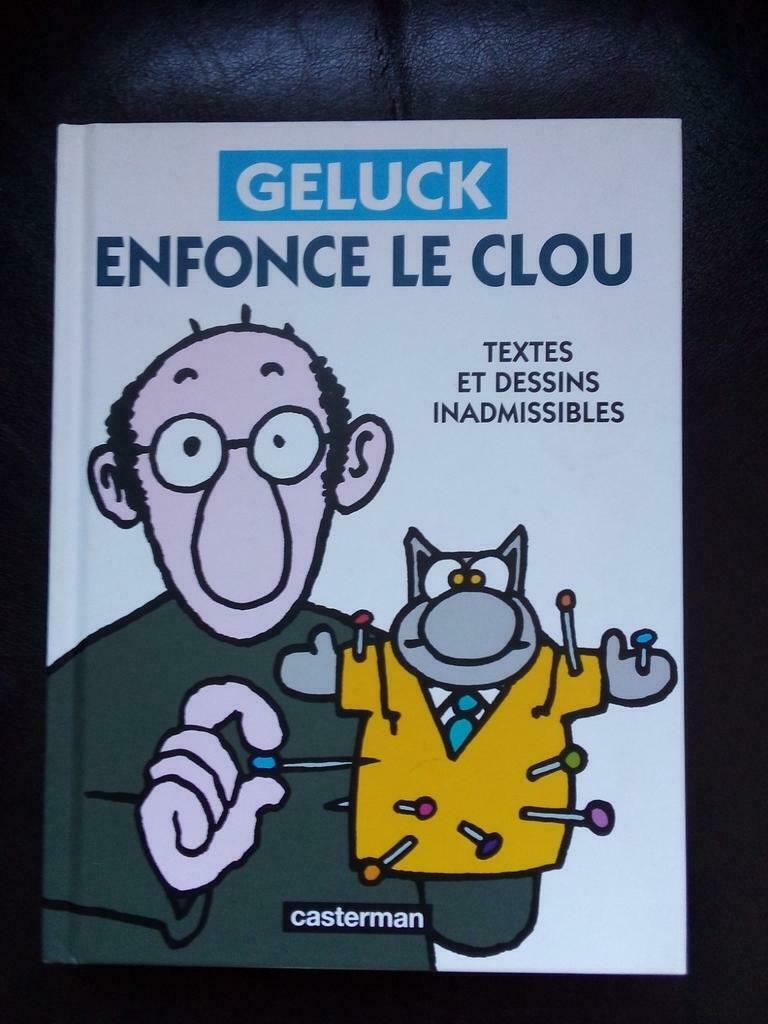 Geluck enfonce le clou (le Chat), Enlèvement ou Envoi, Geluck
