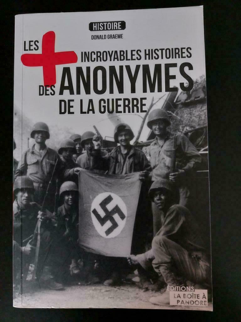Boek De meest ongelooflijke verhalen van de anonieme mensen, Ophalen of Verzenden, Tweede Wereldoorlog, Zo goed als nieuw