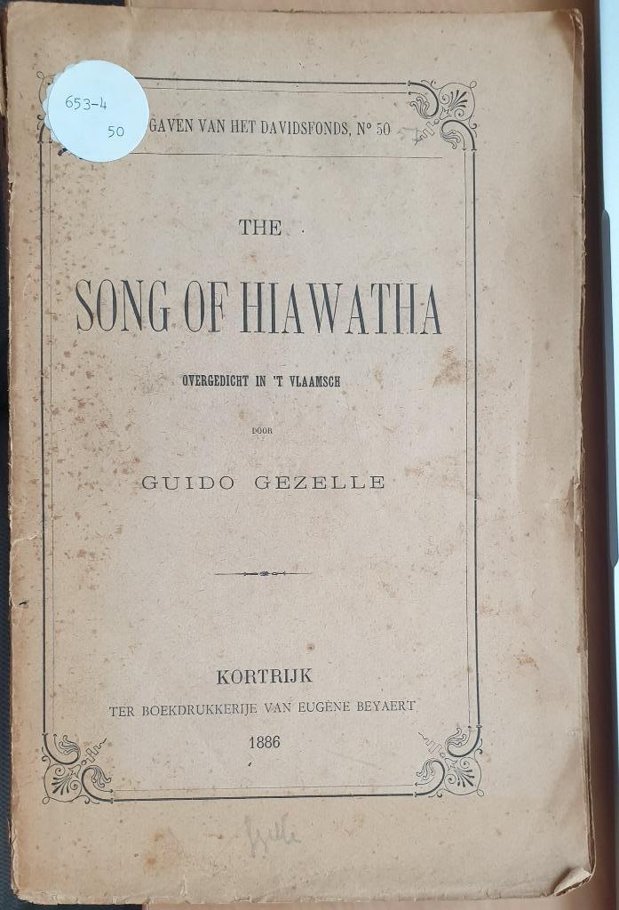The Song of Hiawatha. Overgedicht in 't Vlaamsch, Enlèvement ou Envoi, Un auteur, Guido Gezelle, Utilisé