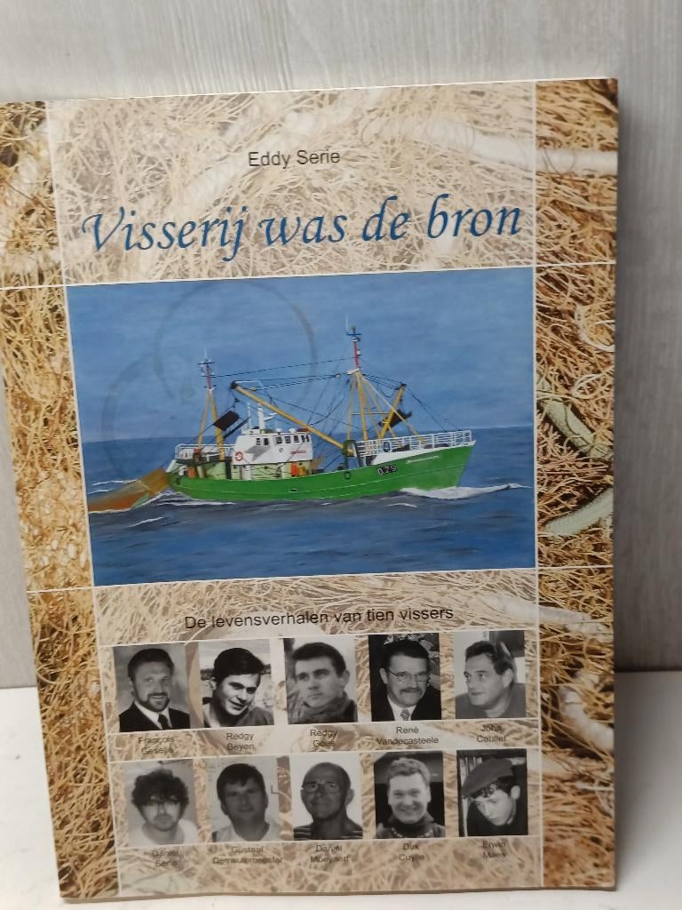 Visserij was de bron eddy serie levensverhalen van  vissers, Boeken, Ophalen of Verzenden, Zo goed als nieuw
