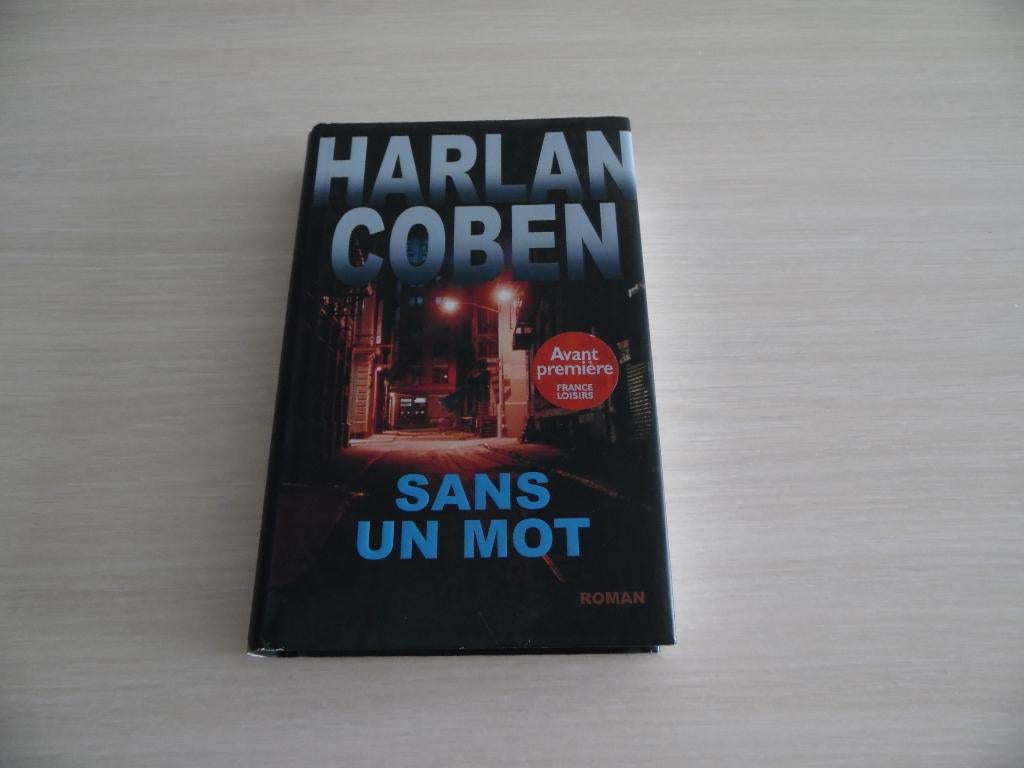 SANS UN MOT       HARLAN COBEN, Harlan Coben, Enlèvement ou Envoi, Comme neuf, Amérique