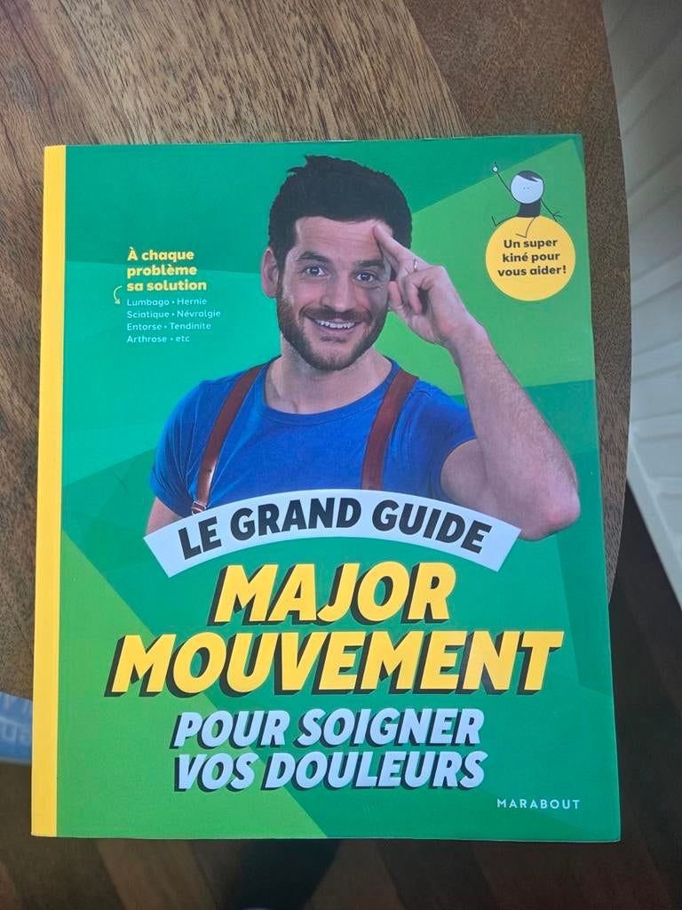 Le grand guide pour soigner vos douleurs de Major Mouvement, Boeken, Sportboeken, Nieuw, Major Mouvement