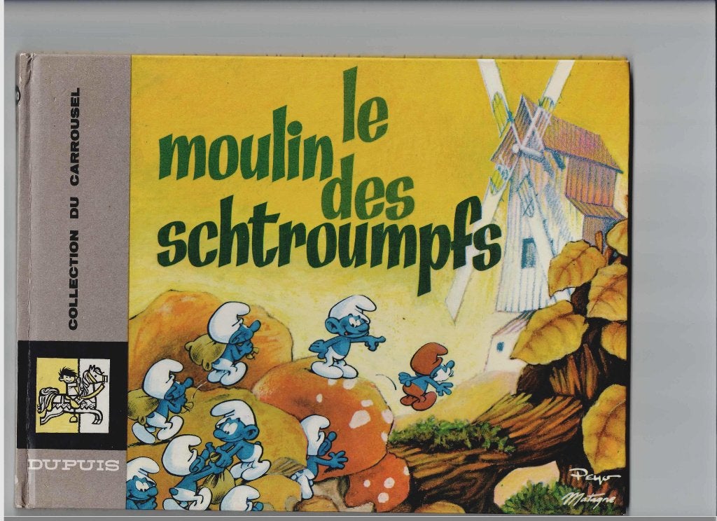 Le Moulin des Schtroumpfs - Peyo  et Matagne, Peyo et Matagne, Enlèvement ou Envoi, Une BD, Comme neuf