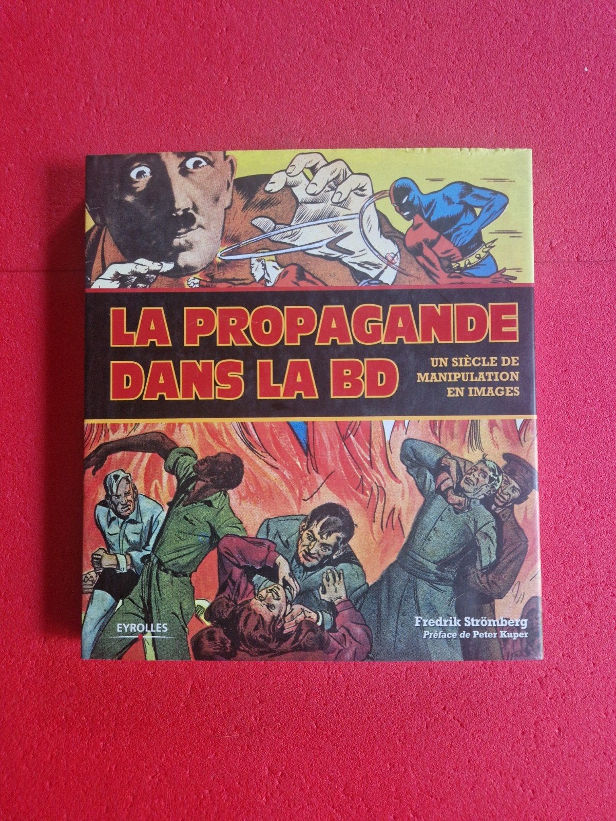 Livre la propagande dans la bd, Livres, BD, Enlèvement ou Envoi