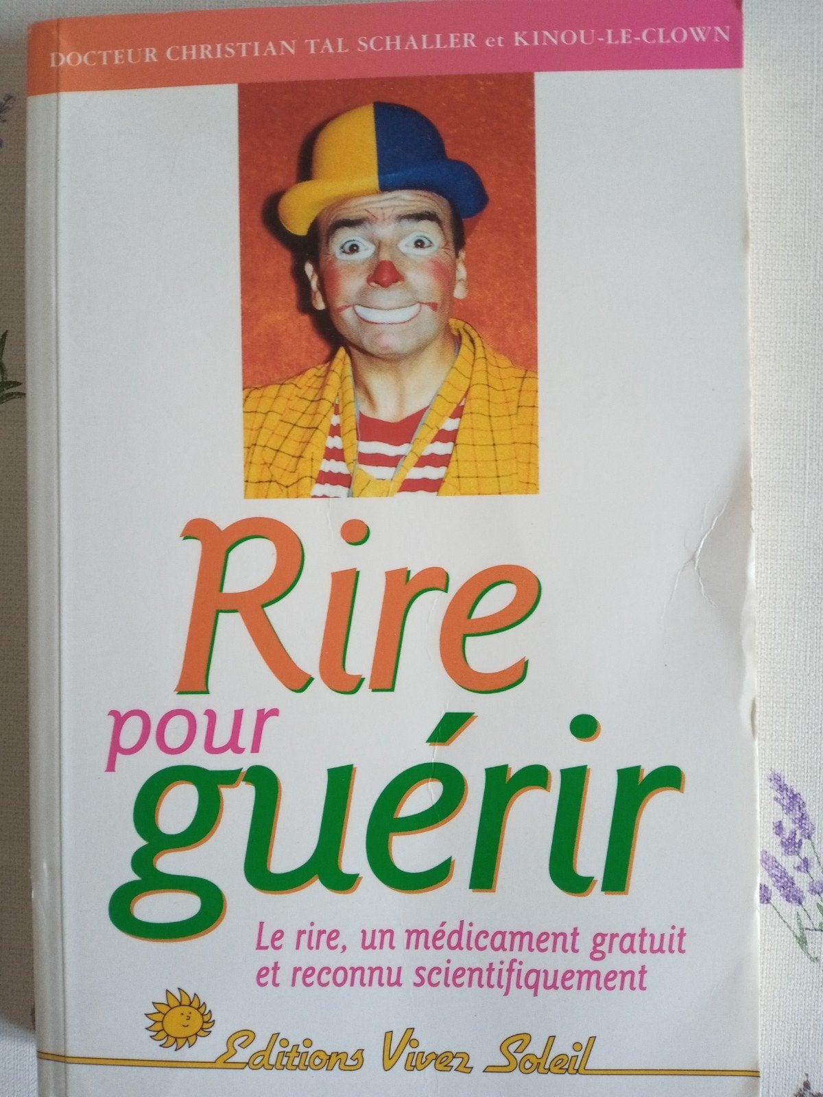 Rire pour guérir, Enlèvement