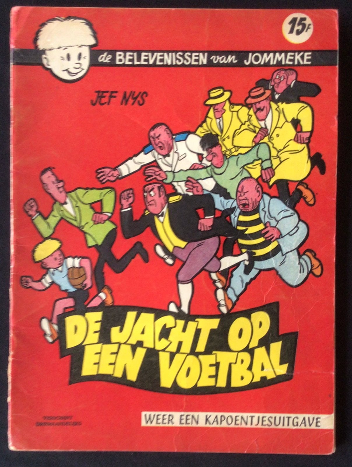 Jommeke - jacht op een voetbal - 1ste druk, Ophalen of Verzenden, Gelezen