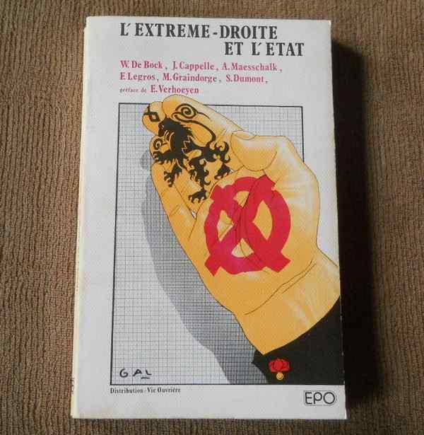 L' extrême-droite et l'Etat - CEPIC baron de Bonvoisin VMO, Ophalen of Verzenden, 20e eeuw of later, Gelezen