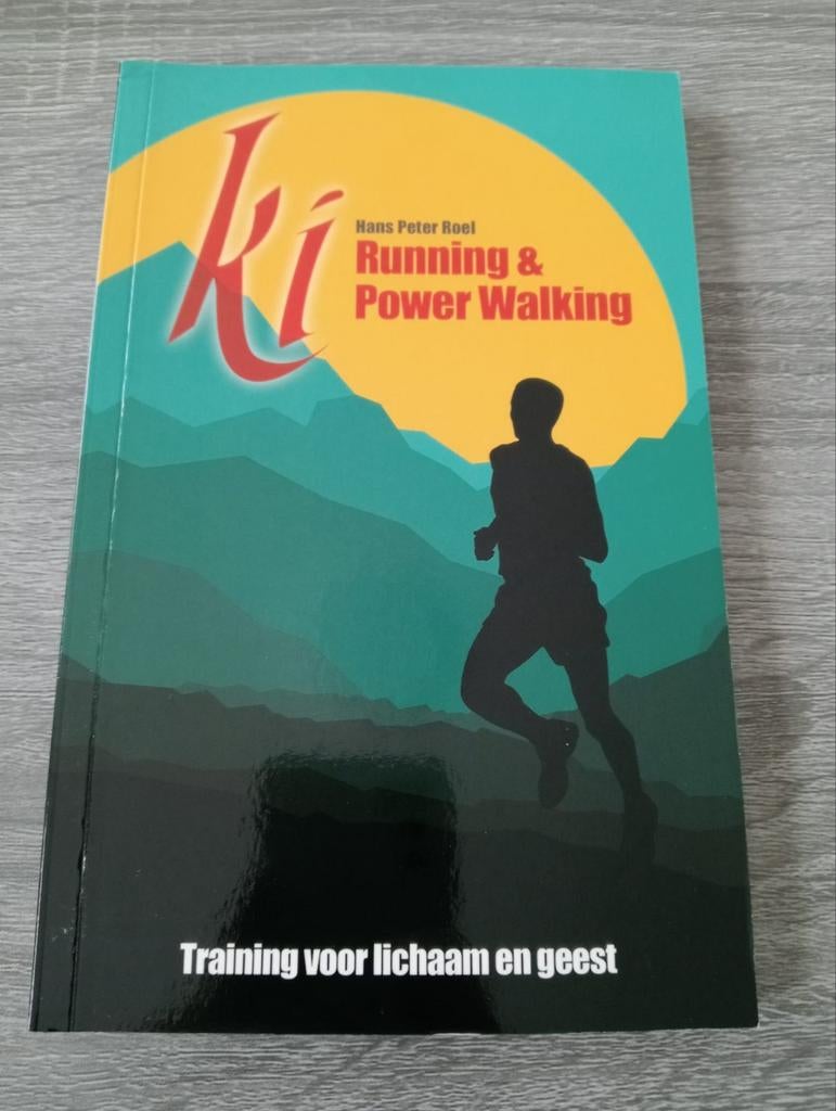 Hans Peter Roel - Ki running & Power walking, Boeken, Hans Peter Roel, Ophalen of Verzenden, Zo goed als nieuw, Instructieboek