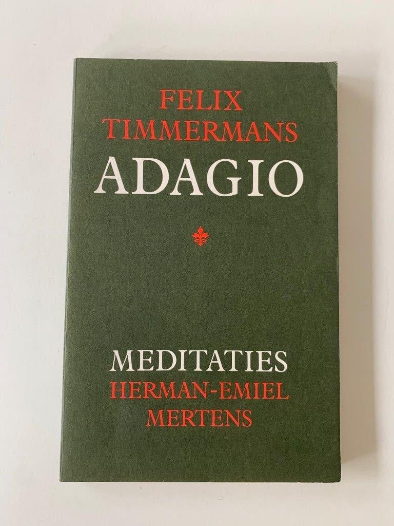 Adagio Felix Timmermans, Boeken, Ophalen of Verzenden, Zo goed als nieuw