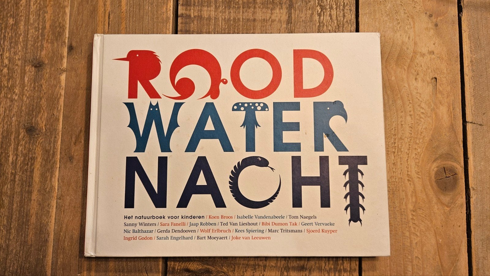 Rood water nacht, Enlèvement
