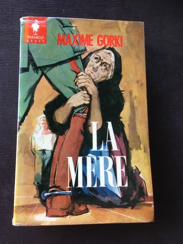 Maxime Gorki - la mère, Ophalen of Verzenden