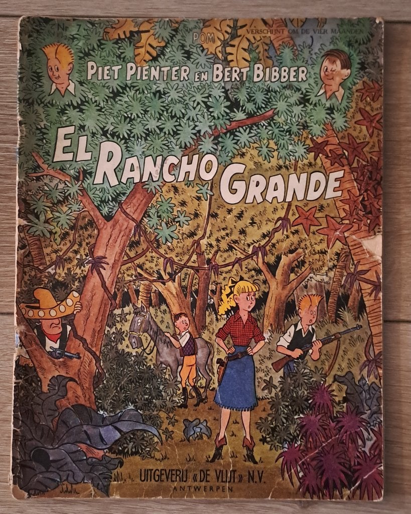 7 - Piet Pienter en Bert Bibber - El Rancho Grande, Gelezen, Eén stripboek, Ophalen of Verzenden, POM