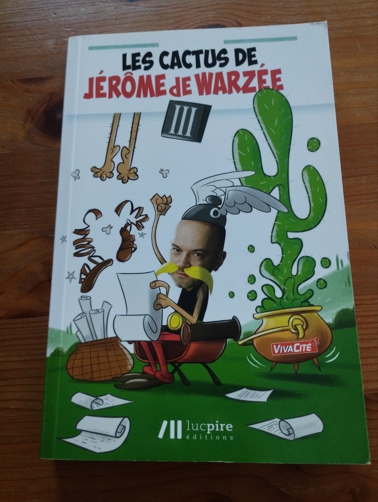 Les Cactus de Jérôme de Warzée III, Livres, Humour, Enlèvement ou Envoi