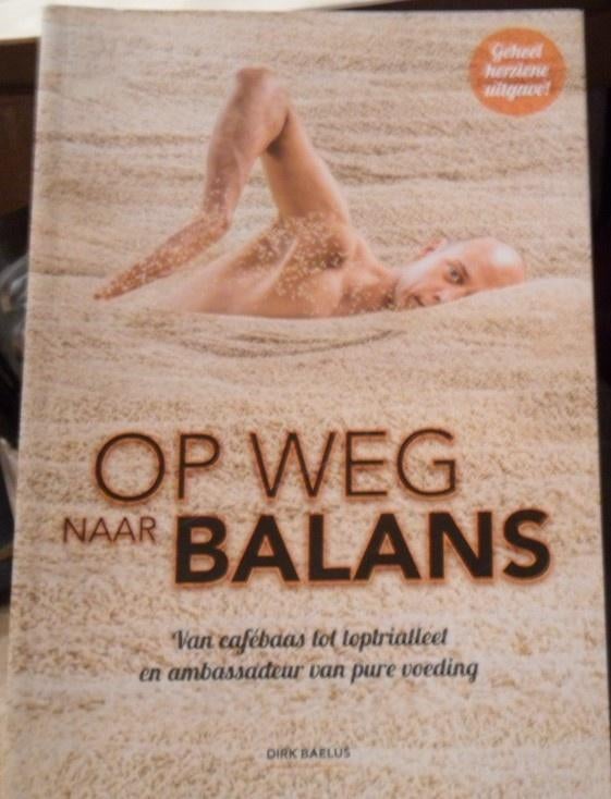 Op weg naar balans, Dirk Baelus, Verzenden, Zo goed als nieuw
