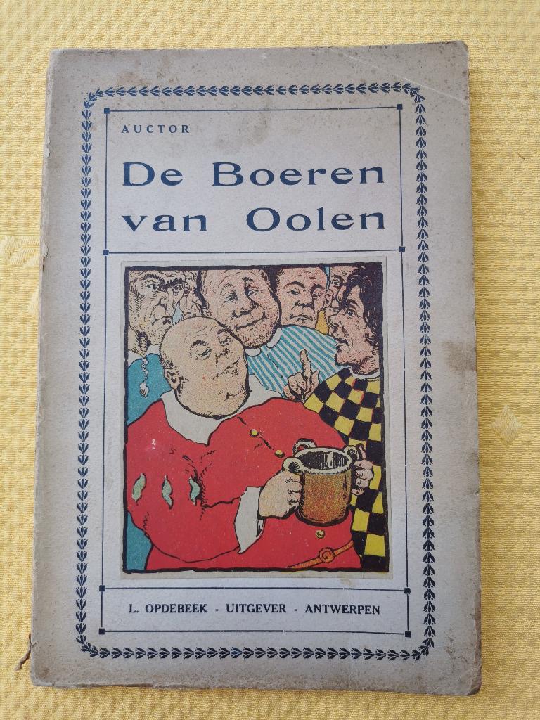 De boeren van Oolen - 1927 - Auctor, Ophalen of Verzenden, Gelezen, Auctor