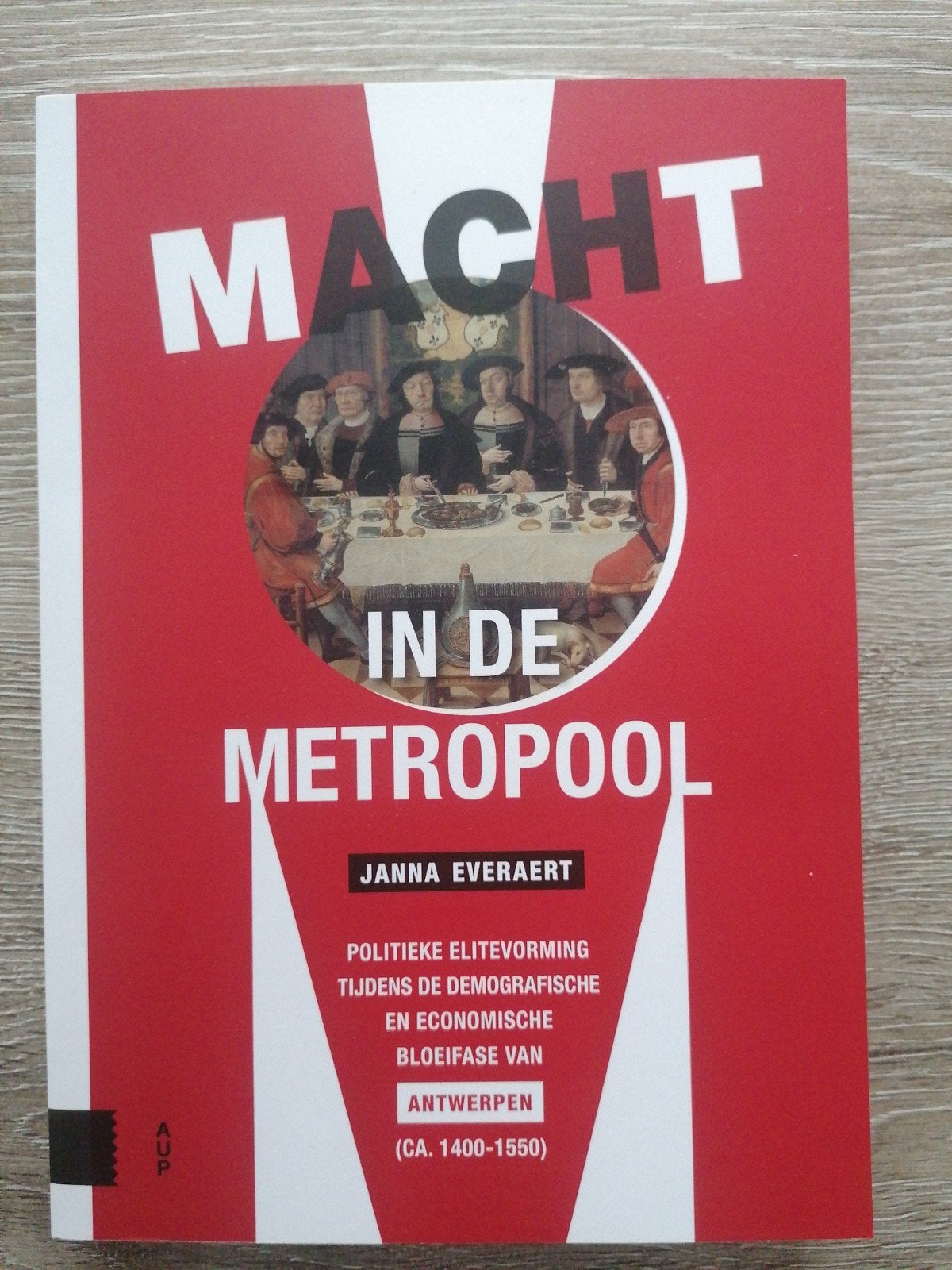 Janna Everaert - Macht in de Metropool, 15e en 16e eeuw, Nieuw, Ophalen of Verzenden, Janna Everaert