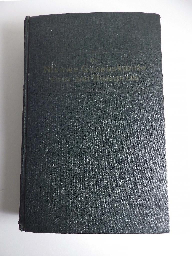 De Nieuwe Geneeskunde voor het Huisgezin., Boeken, Ophalen, Gelezen