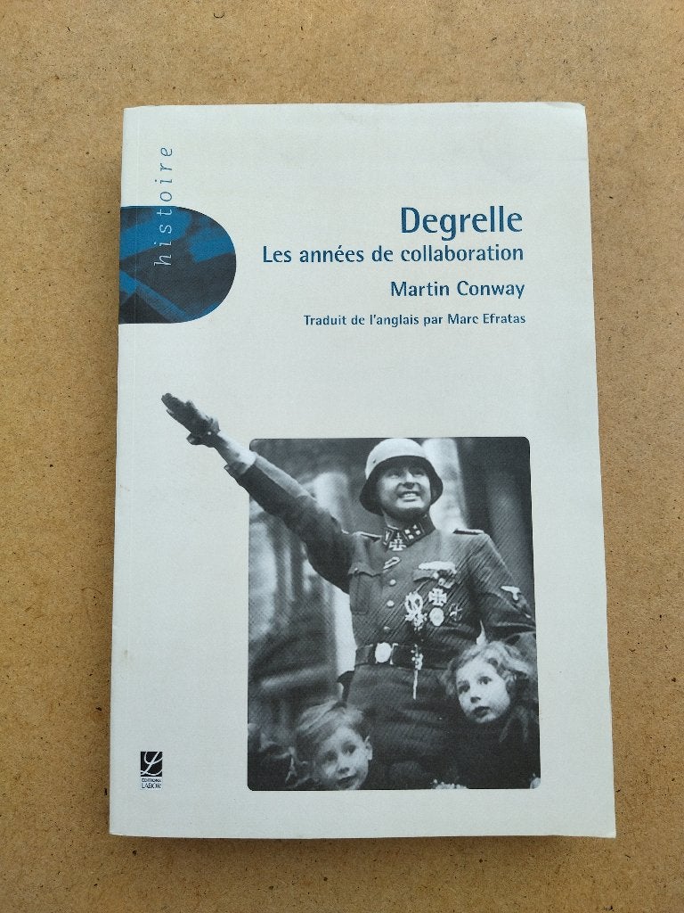 Degrelle - Les années de collaboration, Enlèvement ou Envoi, Général, Utilisé, Martin Conway