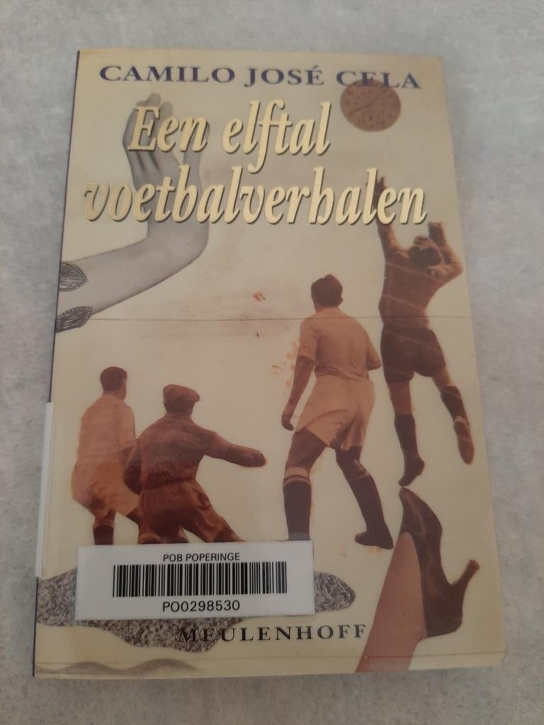 Een elftal voetbalverhalen, Camilo José Cela, jaar 1963, Antiek en Kunst, Antiek | Boeken en Manuscripten, Ophalen