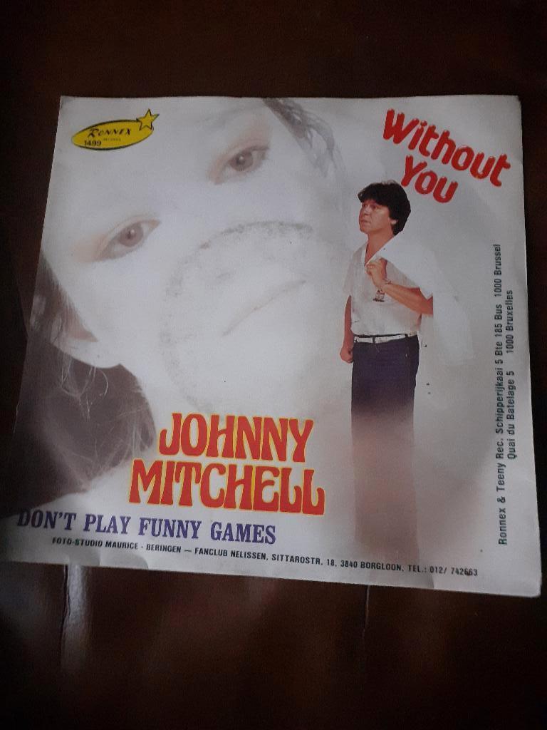 45T John Mitchell : Without you (Belpop), Cd's en Dvd's, Ophalen of Verzenden