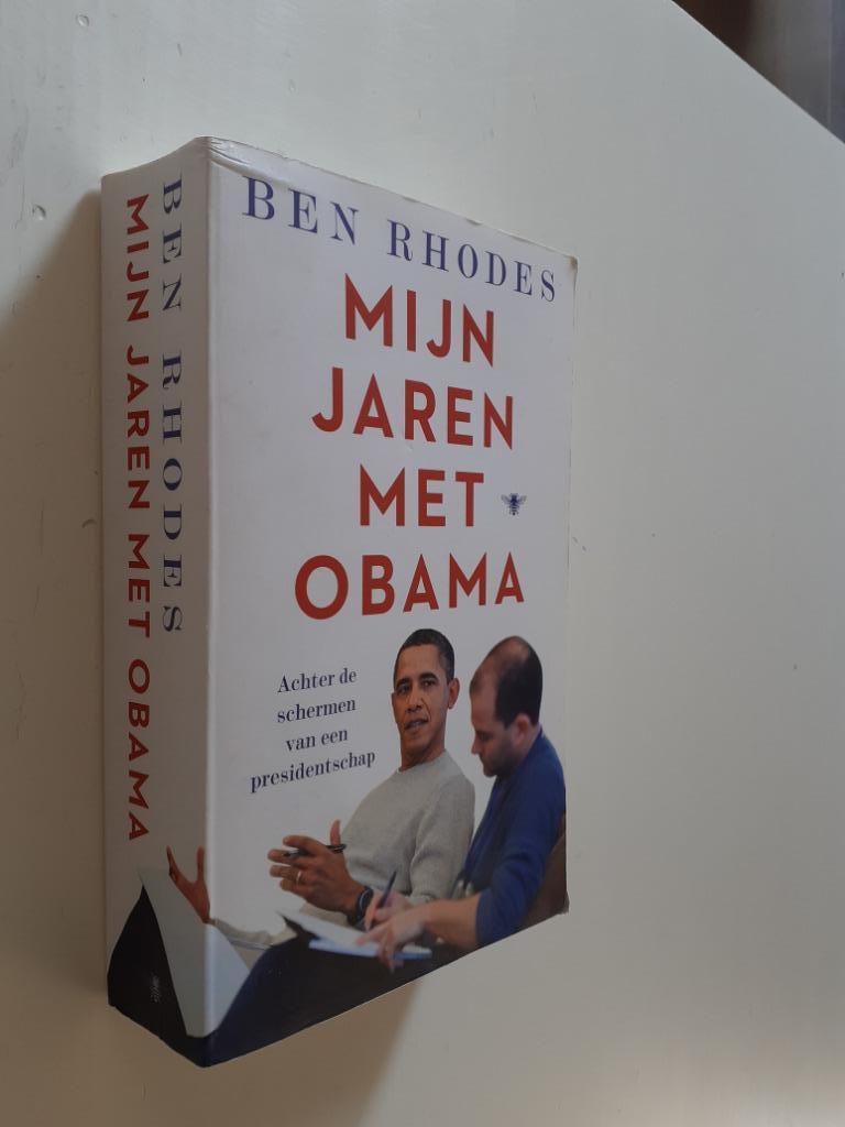 Ben Rhodes : Mijn jaren met Obama, Enlèvement ou Envoi