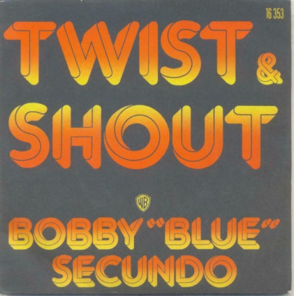 Bobby Blue Secundo -  Twist & Shout - Single, Gebruikt, 7 inch, Single, Ophalen of Verzenden