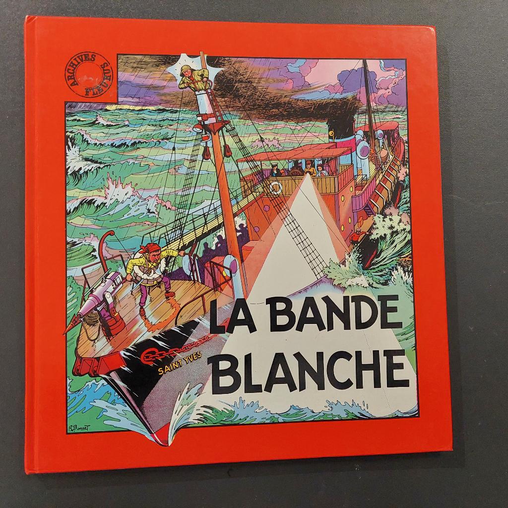 Fripounet et Marisette 5 - la bande blanche - rené Bonnet, Livres, Enlèvement ou Envoi