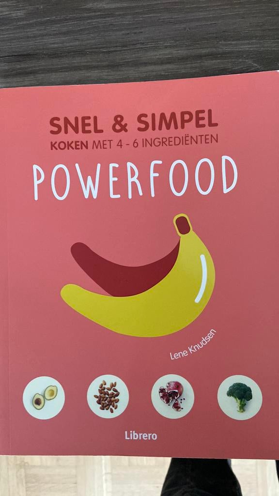 Snel en simpel koken Powerfood _ Lene Knudsen (Librero), Boeken, Ophalen of Verzenden, Zo goed als nieuw