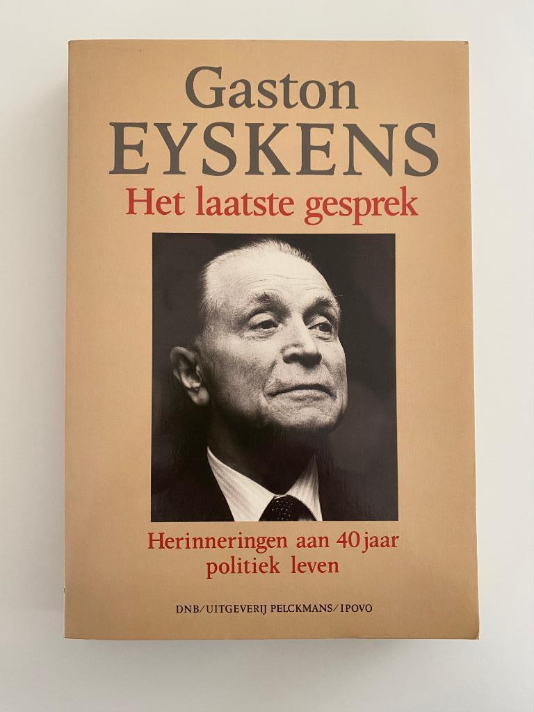 Gaston Eyskens Het Laatste Gesprek 1988, Gaston Eyskens, Ophalen of Verzenden, Zo goed als nieuw, Politiek en Staatkunde