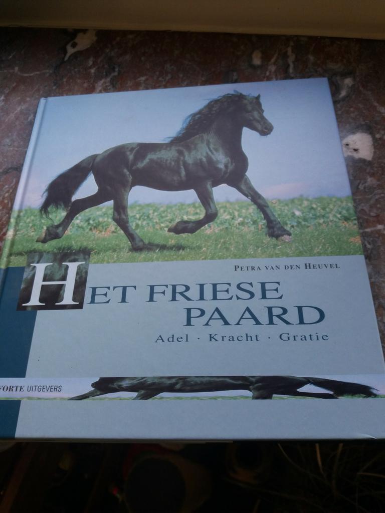 Le cheval frison, noblesse - force - grâce, Enlèvement ou Envoi, Comme neuf, Autres sujets/thèmes