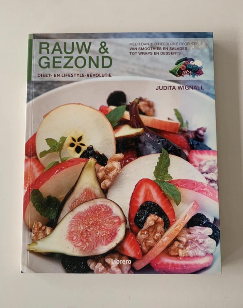 Rauw en gezond, Judita Wignall Dieet- en lifestyle-revolutie, Ophalen of Verzenden, Nieuw, Gezond koken